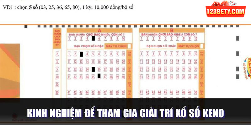 Các kinh nghiệm để chinh phục xổ số Keno