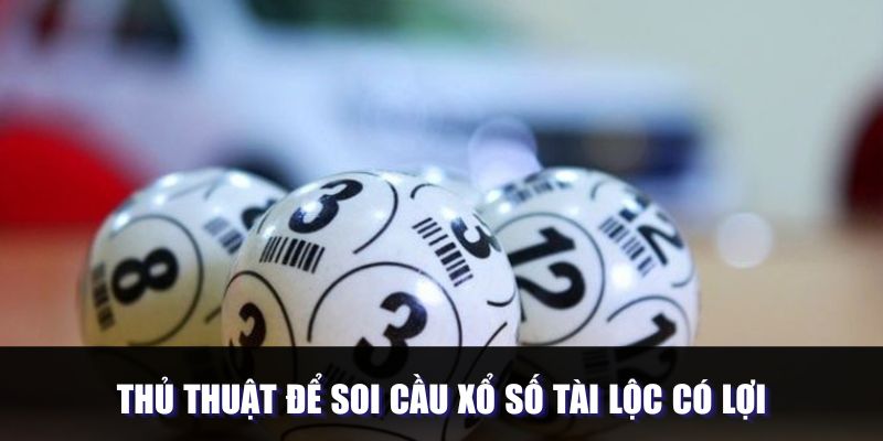 Chiến thuật để tham gia chơi lô tài lộc