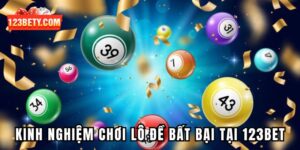Kinh nghiệm chơi lô đề