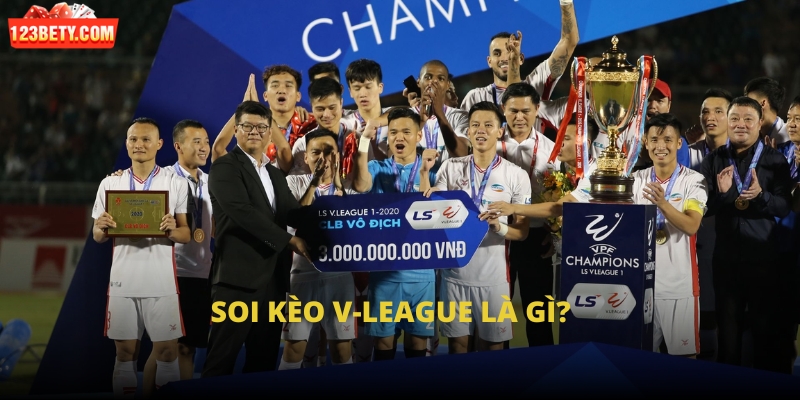 Soi kèo V-League là gì?